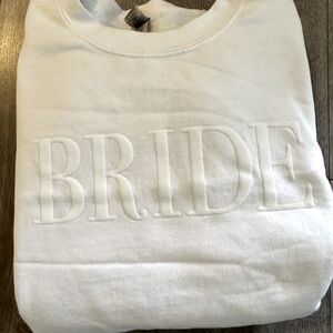 Bride Sweatshirt